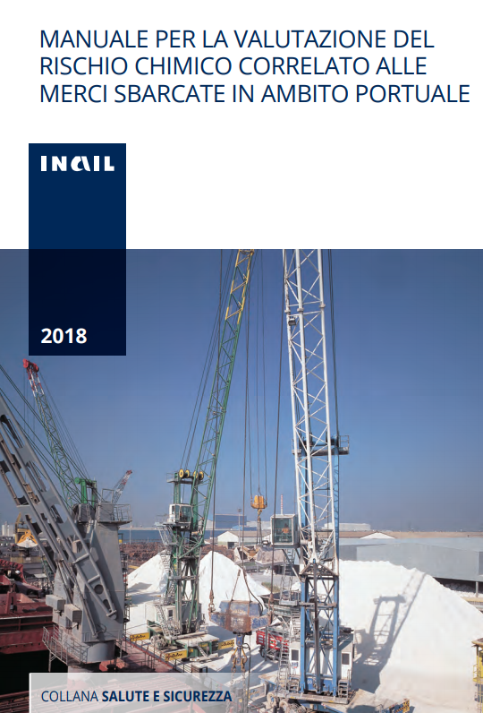 valutazione del rischio chimico correlato alle merci sbarcate in ambito portuale valutazione del rischio chimico correlato alle merci sbarcate in ambito portuale