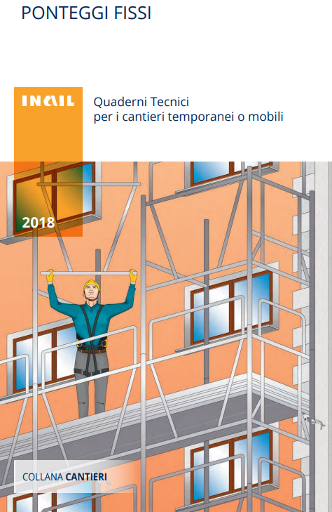 ponteggi normativa  elementi del ponteggio  ponteggi pdf  ponteggi tipologie  normativa ponteggi 2018  ponteggio elementi  normativa ponteggi 2017