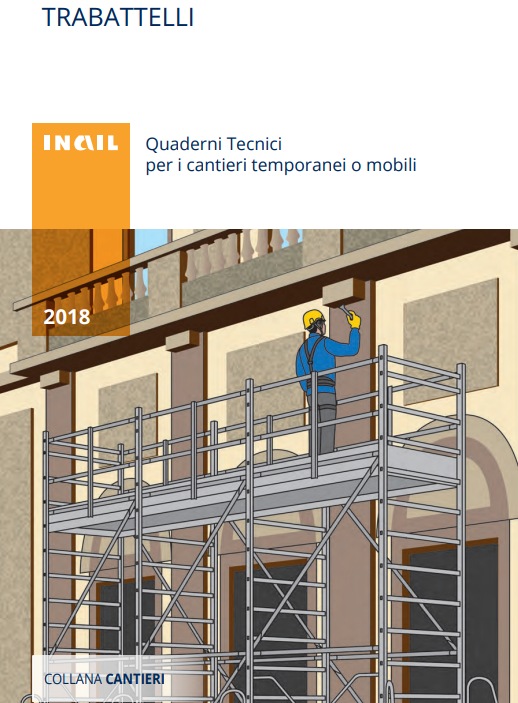 Obiettivo dei Quaderni Tecnici per i cantieri temporanei o mobili Trabattelli
