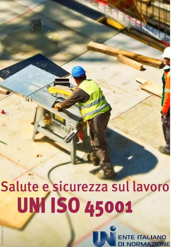 Salute e sicurezza sul lavoro documento UNI 45001