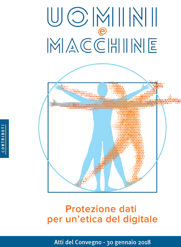 Uomini e macchine. Protezione dati per un´etica del digitale Uomini e macchine. Protezione dati per un´etica del digitale
