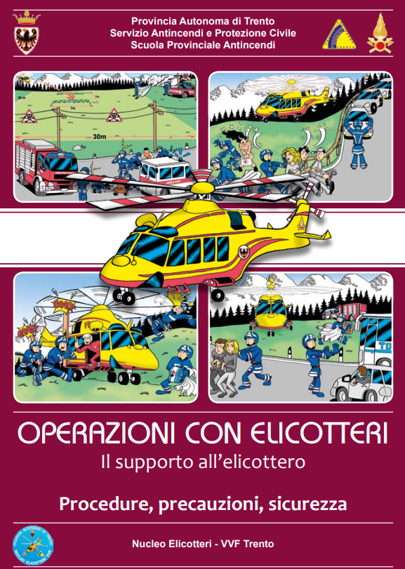 OPERAZIONI CON ELICOTTERI Il supporto all’elicottero elicotteri