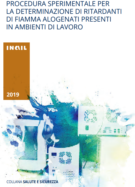 ritardanti di fiamma alogenati presenti in ambienti di lavoro fiamme