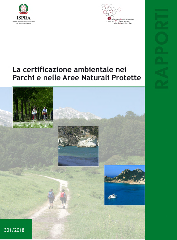 La certificazione ambientale nei Parchi e nelle Aree Naturali Protette ispra