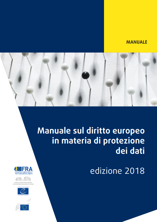 Manuale sul diritto europeo in materia di protezione dei dati GDPR