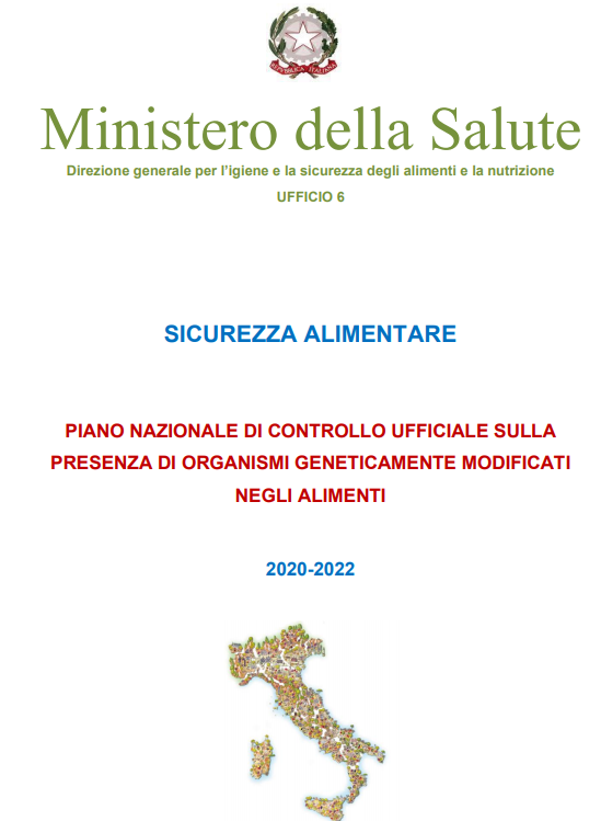 PIANO NAZIONALE DI CONTROLLO UFFICIALE SULLA PRESENZA DI ORGANISMI GENETICAMENTE MODIFICATI NEGLI ALIMENTI