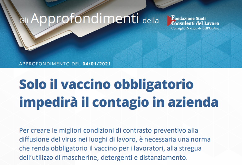Solo il vaccino obbligatorio impedirà il contagio in azienda vaccino