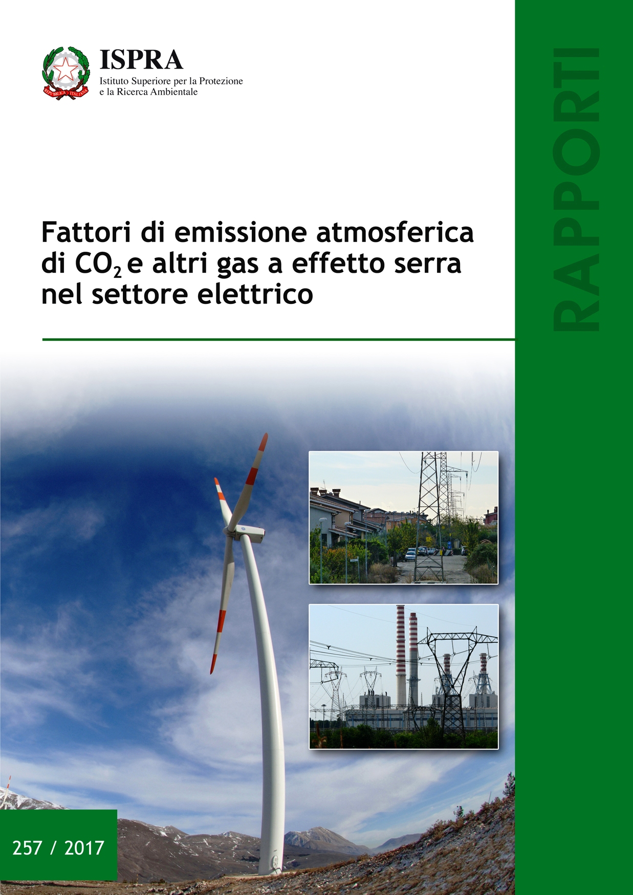 ISPRA elaborati i fattori di emissione atmosferica di anidride carbonica e altri gas a effetto serra per la generazione e i consumi di energia elettrica