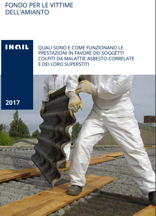 Quali sono e come funzionano le prestazioni in favore dei soggetti colpiti da malattie asbesto-correlate e dei loro superstiti fondo