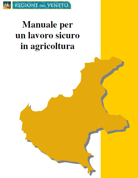 Manuale per un lavoro sicuro in agricoltura